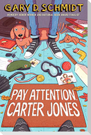 Pay Attention, Carter Jones