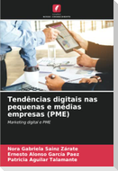Tendências digitais nas pequenas e médias empresas (PME)