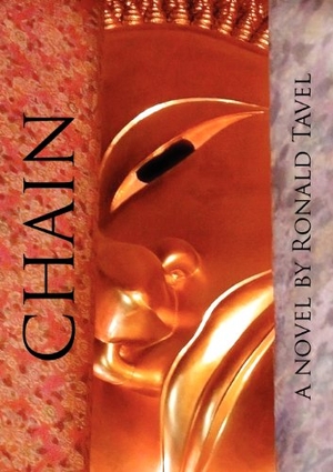 Tavel, Ronald. Chain. Fast Books, 2012.
