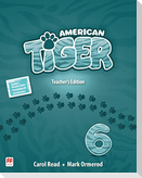 American Tiger Level 6 Teacher's Edition Pack