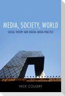 Media, Society, World