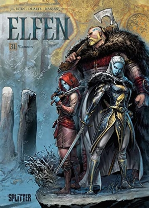 Istin, Jean-Luc. Elfen. Band 31 - Ylanoon. Splitter Verlag, 2022.