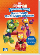 MARVEL: Iron Man und seine fantastischen Freunde: Supercoole Vorlesegeschichten