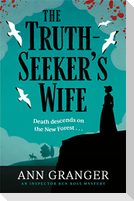 The Truth-Seeker's Wife