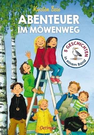 Boie, Kirsten. Abenteuer im Möwenweg. 5 Geschichten in einem Band. Oetinger, 2025.