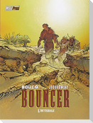 Jodorowsky, A: Bouncer. L'integrale