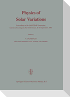 Physics of Solar Variations