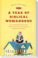 A Year of Biblical Womanhood