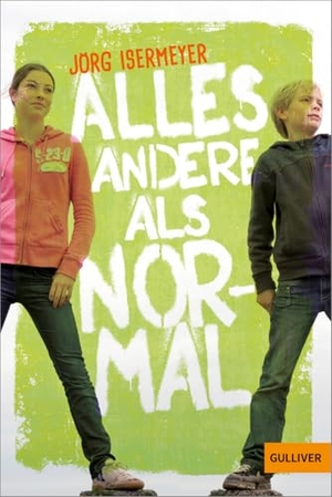 Isermeyer, Jörg. Alles andere als normal. Beltz Verlagsgruppe, 2017.
