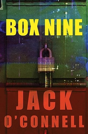 O'Connell, Jack. Box Nine. Open Road Integrated Media, Inc., 2013.