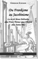 Du Frankisme au Jacobinisme
