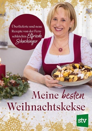 Schachinger, Elfriede. Meine besten Weihnachtskekse - Überlieferte und neue Rezepte von der Fernsehköchin Elfriede Schachinger. Stocker Leopold Verlag, 2026.