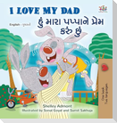 I Love My Dad (English Gujarati Bilingual Children's Book)
