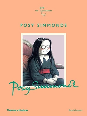 Gravett, Paul. Posy Simmonds. Thames & Hudson Ltd, 2019.