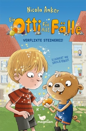 Anker, Nicola. Ein Otti für alle Fälle - Verflixte Steinerei! - Frecher Kinderbuch-Reihenstart für Jungen und Mädchen ab 7 Jahren. Magellan GmbH, 2026.