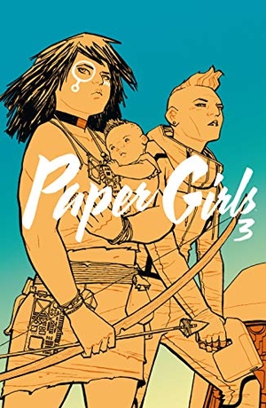 Vaughan, Brian K. / Cliff Chiang. Paper girls 3. Planeta DeAgostini Cómics, 2018.