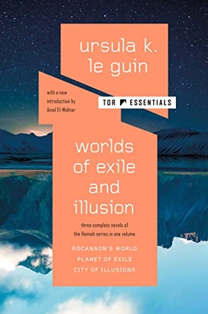 Le Guin, Ursula K.. Worlds of Exile and Illusion. St. Martins Press, 2022.