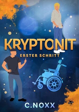 Noxx, C.. Kryptonit - Erster Schritt. MAIN Verlag, 2026.