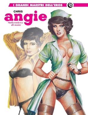 Chris. Angie, infermiera di notte. Editoriale Cosmo, 2025.