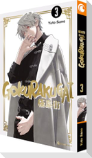 Gokurakugai - Band 3