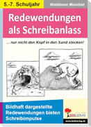 Redewendungen als Schreibanlass
