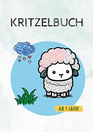 Milles, Nora / Dobslaw, Tatjana et al. Kritzelbuch ab 1 Jahr - Das etwas andere Malbuch mit den süßesten Tiermotiven.. Piok & Dobslaw GbR, 2023.