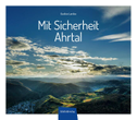 Mit Sicherheit Ahrtal
