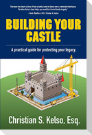 Building Your Castle