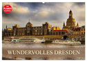 WUNDERVOLLES DRESDEN (Wandkalender 2024 DIN A2 quer), CALVENDO Monatskalender
