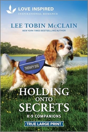 McClain, Lee Tobin. Holding Onto Secrets - An Uplifting Inspirational Romance. Harlequin, 2025.