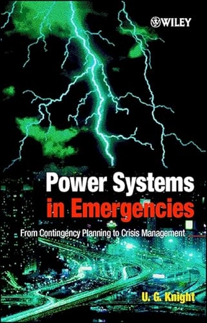 Knight. Power Systems in Emergencies. John Wiley & Sons, 2001.