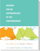 Designs for an Anthropology of the Contemporary