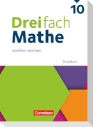 Dreifach Mathe 10. Schuljahr - Grundkurs - Nordrhein-Westfalen - Ausgabe 2022 - Schulbuch