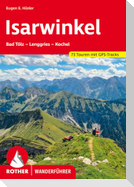 ROTHER Wanderführer Isarwinkel