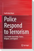 Police Respond to Terrorism
