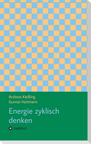 Energie zyklisch denken