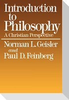 Introduction to Philosophy: A Christian Perspective