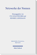 Netzwerke der Nonnen