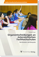 Organentscheidungen an österreichischen Fachhochschulen