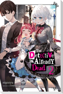The Detective Is Already Dead, Vol. 2