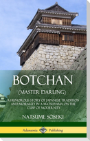 Botchan (Master Darling)