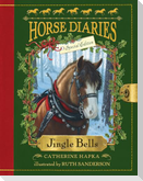 Horse Diaries #11: Jingle Bells (Horse Diaries Special Edition)