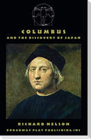 Columbus And The Discovery Of Japan