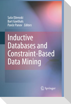 Inductive Databases and Constraint-Based Data Mining