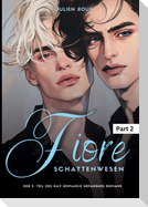 Fiore - Schattenwesen Part 2