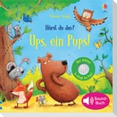 Hörst du das? Ups, ein Pups!