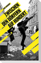 Zwischen den Dörfern auf hundert