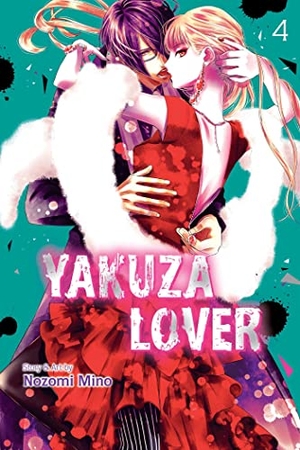 Mino, Nozomi. Yakuza Lover, Vol. 4. Viz Media, 2022.