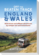 Off the Beaten Track: England and Wales
