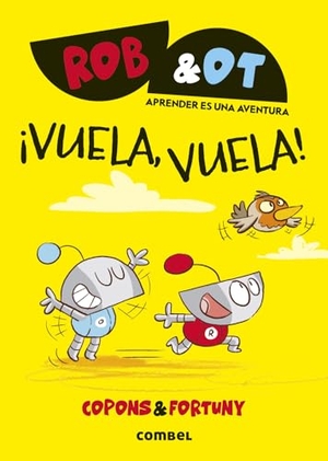 Copons, Jaume. ¡Vuela Vuela! / Fly, Fly! - Volume 5. Editorial Casals S.A., 2026.